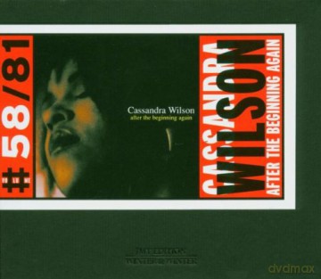 Wilson, Cassandra (J. Weidman, K.B. Harris, M. Johnson, J. Haynes): After The Beginning Again [CD]
