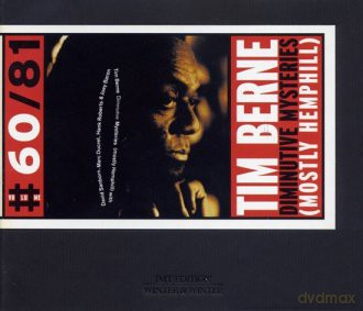 Berne, Tim (D. Sanborn, M. Ducret, H. Roberts, J. Baron, H. Robertson, M. Dresser): Diminutive Mysteries (Mostly Hemphill) [CD]