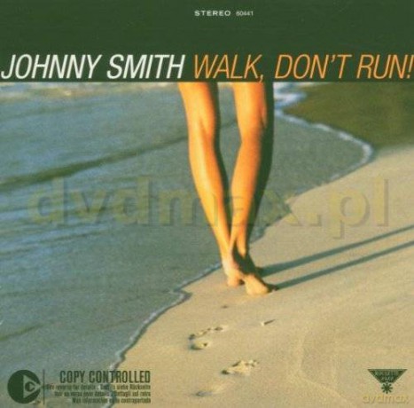 Johnny Smith: Walk, Don't Run [CD]