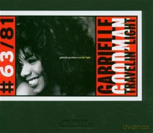 Goodman, Gabriele (D. Alias, D. Bunn, T. Bunn, M. Cain, A. Cox, K. Eubanks, M. Feldman, B. Miles, W. Muthspiel, R. Rodriguez, G. Thomas, B. Williams): Travelin' Light [CD]