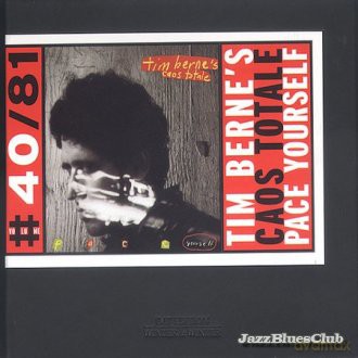 Berne's, Tim Caos Totale (M. Dresser, H. Robertson, S. Swell, B. Previte, M. Ducret, D. Bates): Nice View [CD]