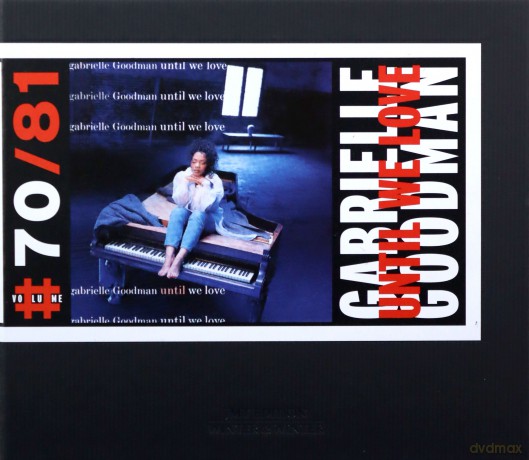 Goodman, Gabriele (G. Thomas, U. Caine, W. Muthspiel, K. Davis, M.S. Smith, M. Miller, C. McBride, T. Carrington, G. Bartz, D. Alias, L. Peterson, D. Bunn): Untill We Love (digipack) [CD]