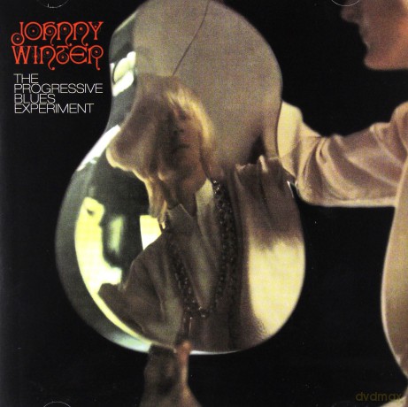 Johnny Winter: The Progressive Blues Experiment [CD]