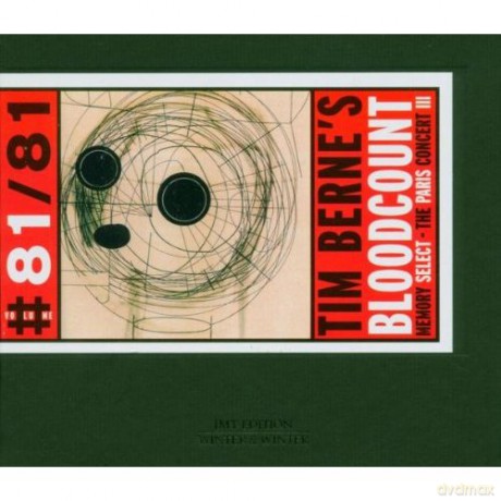 Berne's Tim Bloodcount (M. Ducret, C. Speed, M. Formanek, J. Black): Lowlife - The Paris Concert I [CD]