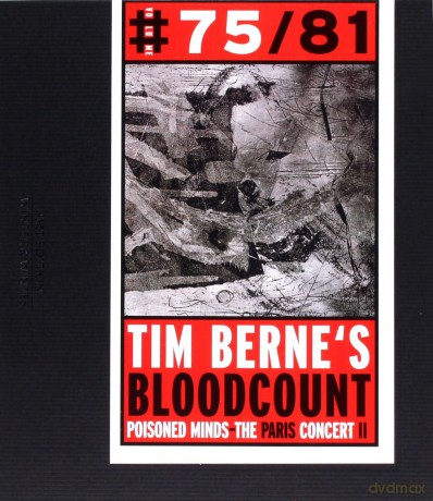 Berne's Tim Bloodcount (M. Ducret, C. Speed, M. Formanek, J. Black): Poisoned Minds - The Paris Concert II [CD]