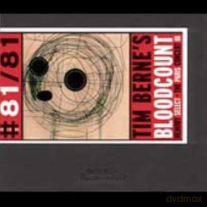 Berne's Tim Bloodcount (M. Ducret, C. Speed, M. Formanek, J. Black): Memory Select - The Paris Concert III [CD]
