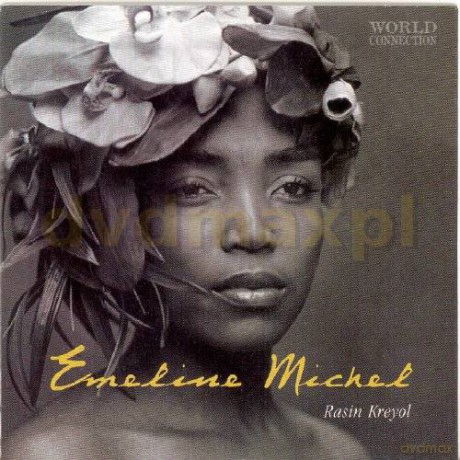 Haiti: Michel, Emeline: Rasin Kreyol [CD]