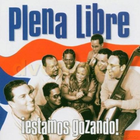 Puerto Rico: Plena Libre: !Estamos Gozando! [CD]