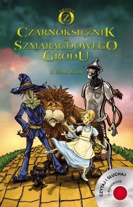 Czarnoksiężnik ze Szmaragdowego Grodu - L. Frank Baum [KSIĄŻKA]+[AUDIOBOOK] [CD] 