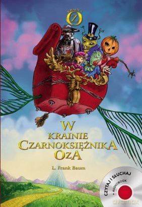 W krainie czarnoksiężnika Oza - L. Frank Baum [KSIĄŻKA]+[CD]