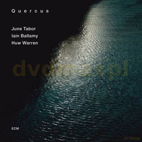 Tabor/Ballamy/Warren: Quercus [CD]