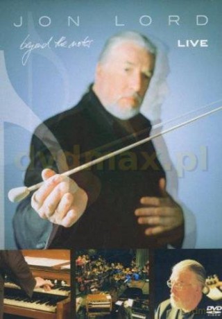 Jon Lord: Beyond The Notes - Live [DVD]