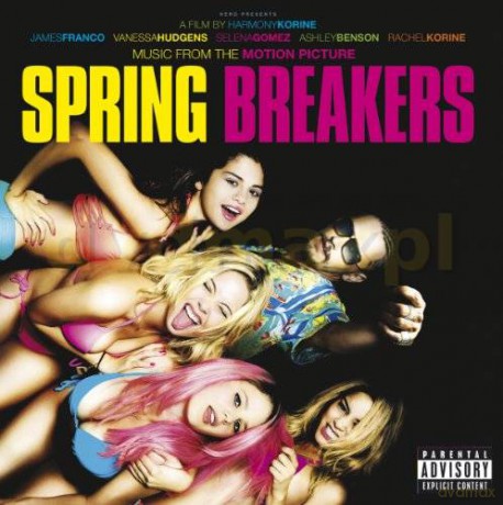 Spring Breakers soundtrack [CD]