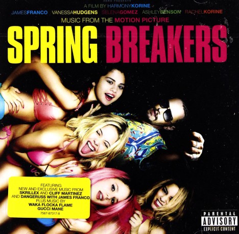 Spring Breakers soundtrack [CD]