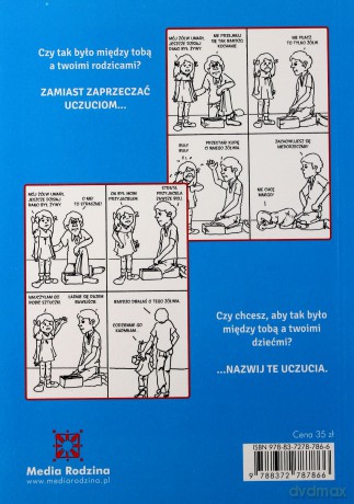 Jak mówić, żeby dzieci nas słuchały. Jak słuchać, żeby dzieci do nas mówiły (poszerzone) - Adele Faber Elaine Mazlish [KSIĄŻKA]
