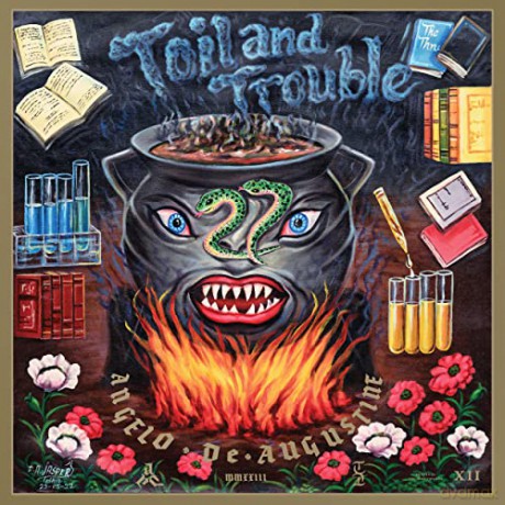 Angelo De Augustine: Toil And Trouble [CD]