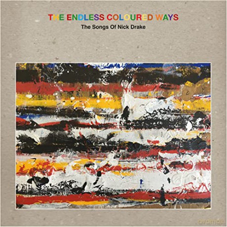 The Endless Coloured Ways The Songs Of Nick Drake [2xWinyl]