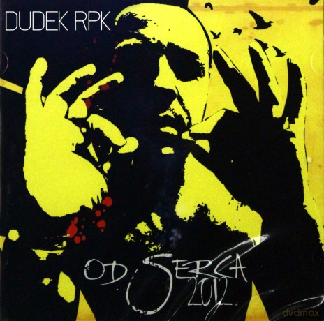 Dudek RPK: Od serca 2012 [CD]