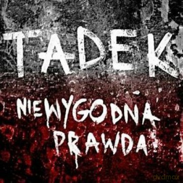 Tadek - Firma: Niewygodna prawda (digipack) [CD]