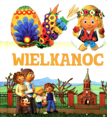 Wielkanoc. Modelinki [KSIĄŻKA]