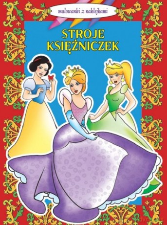 Stroje księżniczek [KSIĄŻKA]
