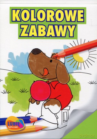 Kolorowe zabawy [KSIĄŻKA]