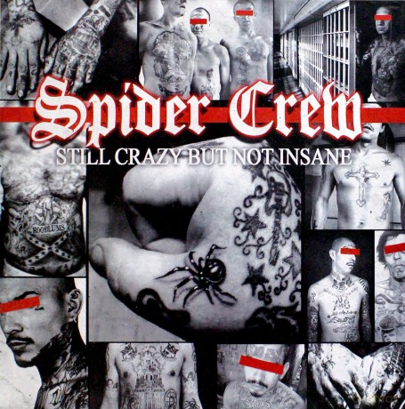Spider Crew: Still Crazy But Not Insane 12 [WINYL]