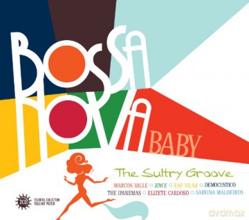 Bossa Nova Baby The Sultry Groove (digipack) [2CD]