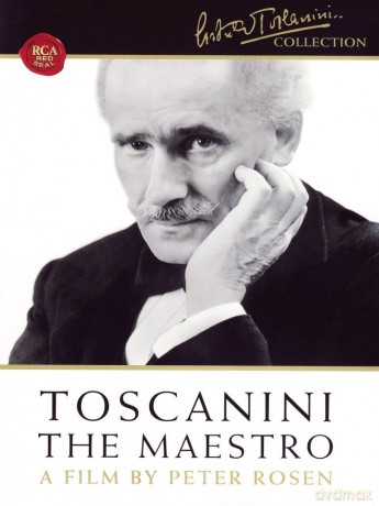 Arturo Toscanini: Toscanini: The Maestro [DVD]