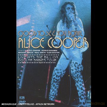 Alice Cooper: Good to See You Again [DVD]