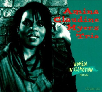 Amina Claudine Myers Trio: Woman In (e)motion (digipack) [CD]