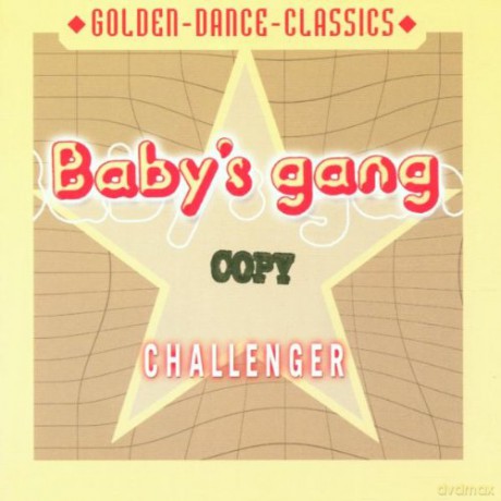 Babys Gang: Challenger [CD]