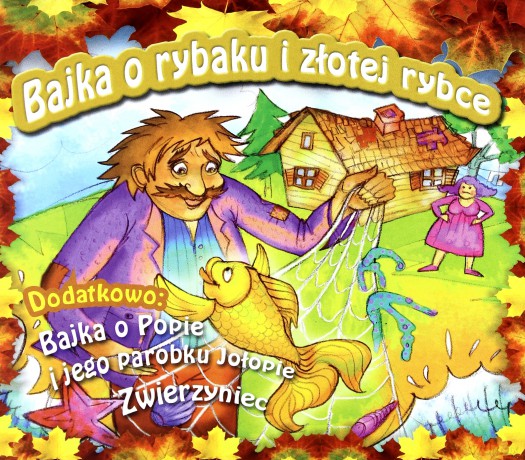 Bajka: O rybaku i złotej rybce (digipack) [AUDIOBOOK]