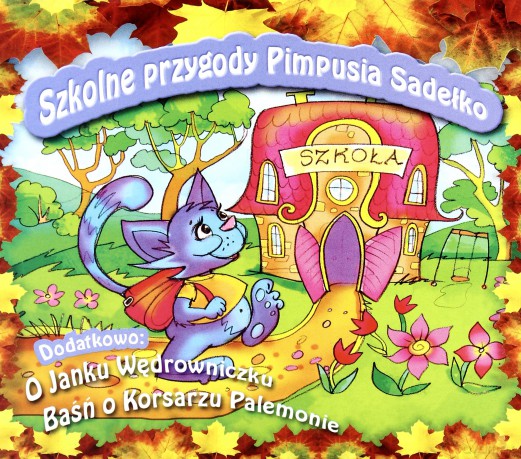 Bajka: Szkolne przygody Pimpusia ,O Janku... (digipack) [AUDIOBOOK]
