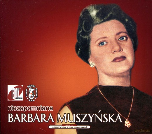Barbara Muszyńska: Niezapomniana Barbara Muszyńska (digipack) [CD]