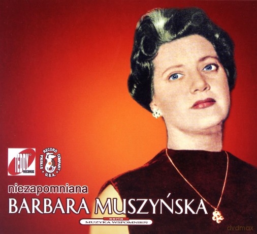 Barbara Muszyńska: Niezapomniana Barbara Muszyńska (digipack) [CD]