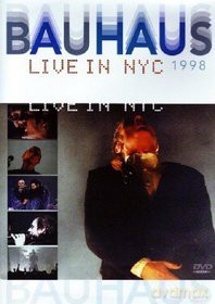 Bauhaus: Live in NYC 1998 [DVD]