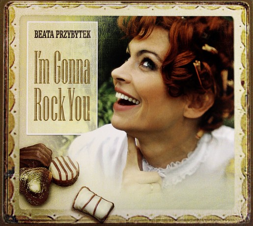 Beata Przybytek: I'm Gonna Rock You (digipack) [CD]