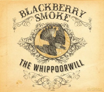 Blackberry Smoke: Whippoorwill (digipack) [CD]