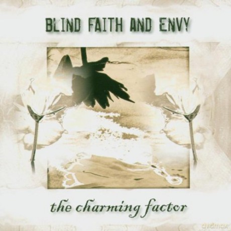 Blind Faith and Envy: Charming Factor [CD]