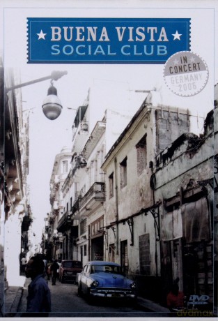 Buena Vista Social Club: In Concert Germany 2006 [DVD]