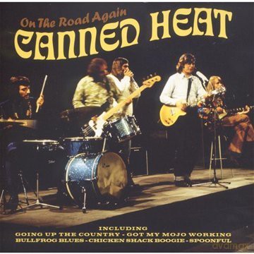 Canned Heat: On the Road Again [CD]
