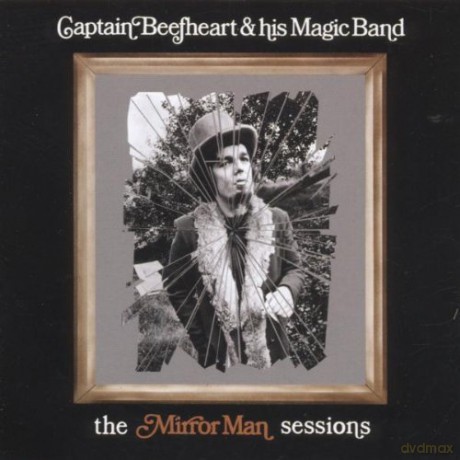 Captain Beefheart: Mirror Man Sessions (Remaser.) [CD]