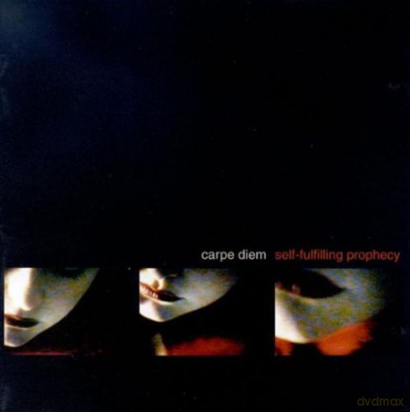 Carpe Diem: Self fulfilling Prophecy [CD]