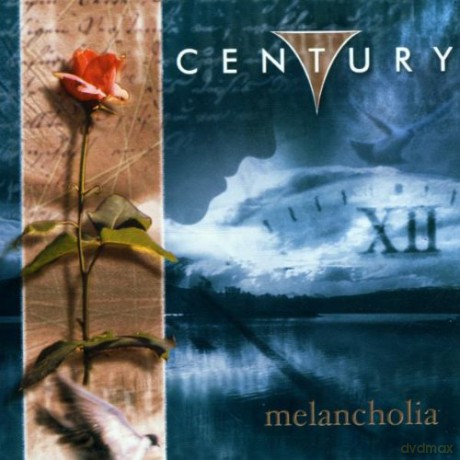 Century: Melancholia [CD]