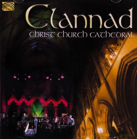 Clannad: Christ Church Cathedral [CD]