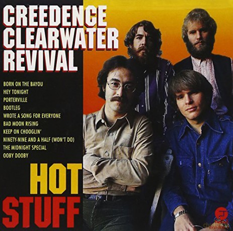 Creedence Clearwater Revival: Hot Stuff [CD]