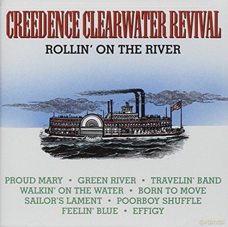 Creedence Clearwater Revival: Rollin on Water [CD]