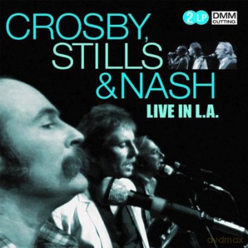 Crosby, Stills and Nash: Live In L.A. [2xWINYL]