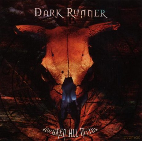 Dark Runner: Awaken All Myths [CD]